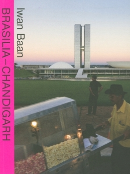 Paperback Brasilia - Chandigarh Living with Modernity Book