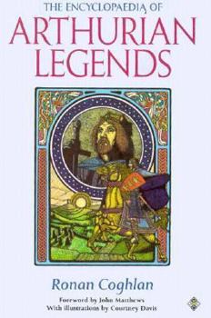 Hardcover The Encyclopaedia of Arthurian Legends Book