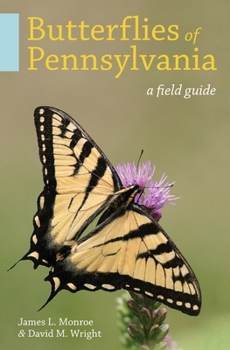 Paperback Butterflies of Pennsylvania: A Field Guide Book