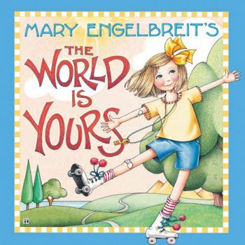 Hardcover Mary Engelbreit's the World Is Yours Book