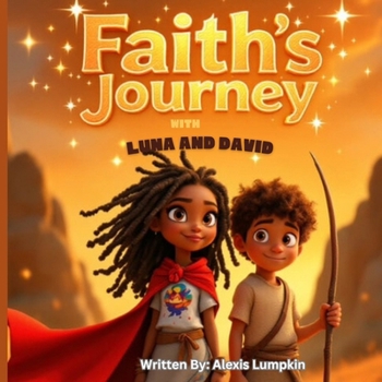 Faith's Journey with Luna and David