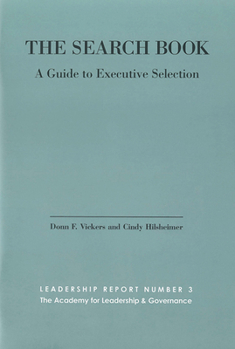 Paperback The Search Book: A Guide to Executive Selection Book