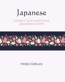 Hardcover Japanese, Volume 6: Modern and Traditional Japanese Cuisine Book