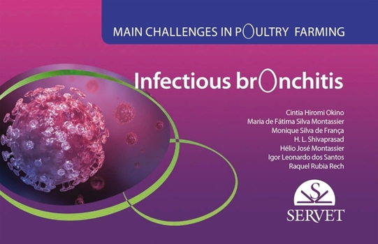 Spiral-bound Infectious Bronchitis. Main Challenges in Poultry Farming Book