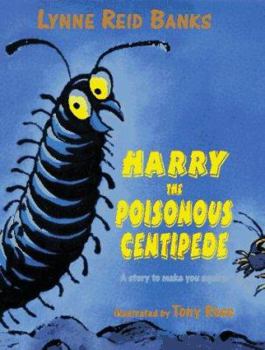 Hardcover Harry the Poisonous Centipede Book