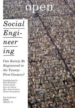 Paperback Open 15: Social Engineering: Can Society Be Engineered in the Twenty-First Century? Book