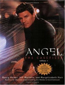 Angel: The Casefiles, Volume 1 - Book #1 of the Angel: The Casefiles