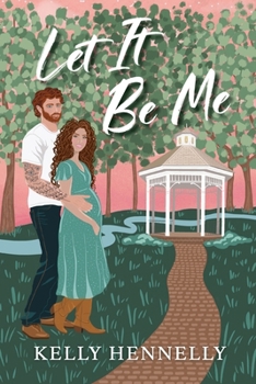 Let It Be Me (The Savannah Sweethearts Series)