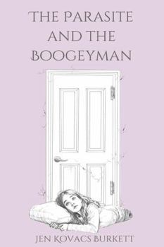 Paperback The Parasite and the Boogeyman Book