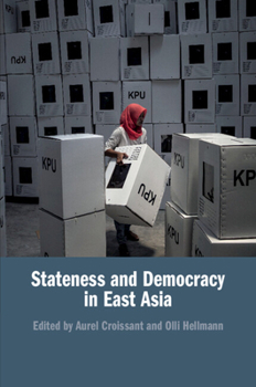 Paperback Stateness and Democracy in East Asia Book