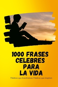 Paperback 1000 Frases Celebres Para La Vida [Spanish] Book