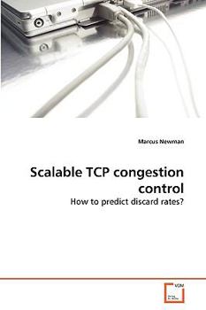 Paperback Scalable TCP congestion control Book