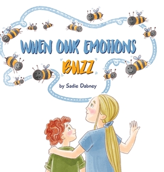 Hardcover When Our Emotions Buzz Book