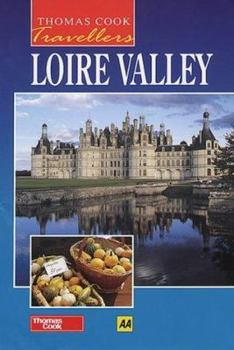 Paperback AA/Thomas Cook Travellers Loire Valley (AA/Thomas Cook Travellers) Book