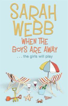 Paperback When the Boys Are Away Book