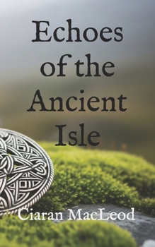 Paperback Echoes of the Ancient Isle Book