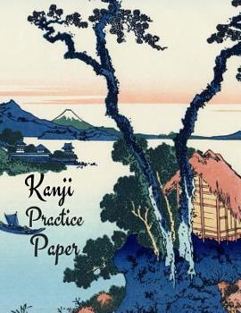 Paperback Kanji Practice Paper: Japanese lettering.Kanji, Hiragana or Katakana Practice Paper Book