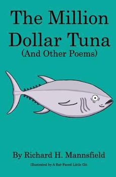 Paperback The Million Dollar Tuna (And Other Poems) Book