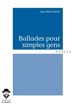 Paperback Ballades pour simples gens [French] Book