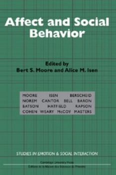 Affect and Social Behavior - Book  of the Studies in Emotion and Social Interaction