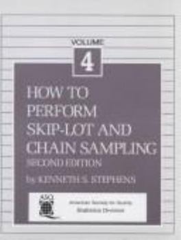 Paperback How to Perform Skip-Lot and Chain Sampling Book