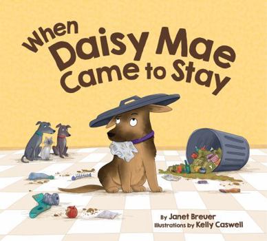 When Daisy Mae Came to Stay