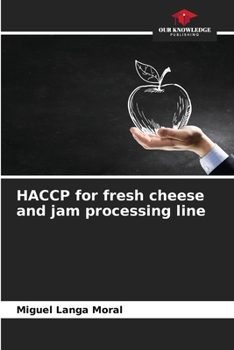 Paperback HACCP for fresh cheese and jam processing line Book