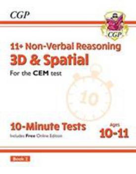 Paperback New 11+ CEM 10-Minute Tests: Non-Verbal Reasoning 3D & Spatial - Ages 10-11 Book 2 (with Online Ed) (CGP 11+ CEM) Book