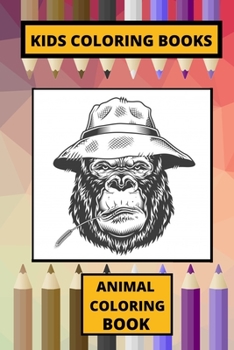 Paperback Kids Coloring Books: Animal Coloring Book. Book