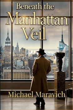 Paperback Beneath The Manhattan Veil Book