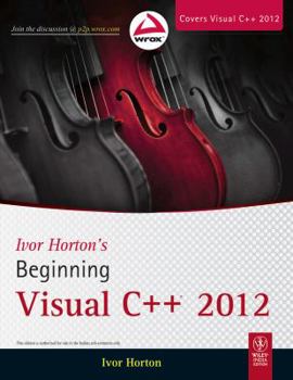 Paperback Ivor Horton's Beginning Visual C++ 2012 (Wrox) Book