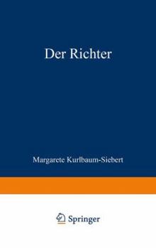 Paperback Der Richter: Die Geschichte Einer Liebe, Einer Ehe Und Eines Berufs [German] Book