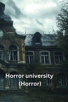 Paperback Horror university (Horror) Book