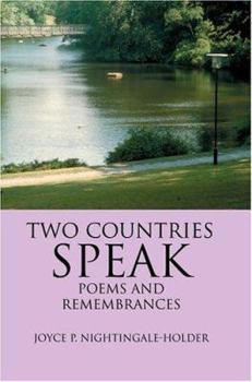 Hardcover Two Countries Speak: Poems And Remembrances Book