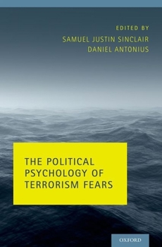 Hardcover Political Psychology of Terrorism Fears Book