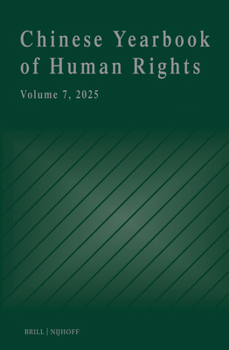 Hardcover Chinese Yearbook of Human Rights, Volume 7 (2025) Book