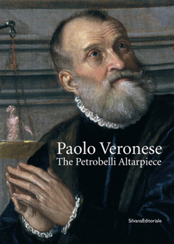 Paperback Paolo Veronese: The Petrobelli Altarpiece Book