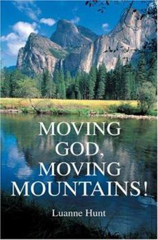 Paperback Moving God, Moving Mountains! Book