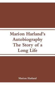 Paperback Marion Harland's Autobiography: The Story of a Long Life Book