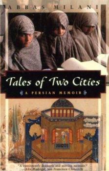 Paperback Tales of Two Cities: A Persian Memoir Book