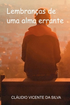 Paperback Lembranças De Uma Alma Errante [Portuguese] Book