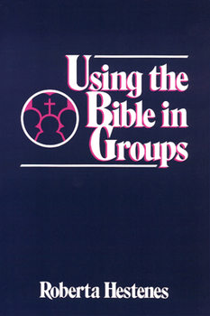Paperback Using the Bible in Groups Book