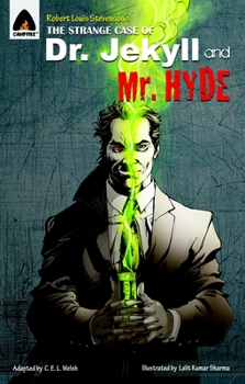 The Strange Case of Dr Jekyll and Mr Hyde: The Graphic Novel - Book  of the Campfire Graphic Novels