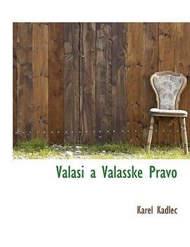 Paperback Valasi a Valasske Pravo [Czech] Book