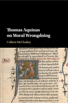 Paperback Thomas Aquinas on Moral Wrongdoing Book