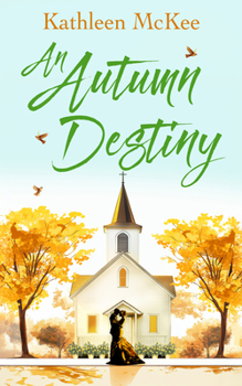 Paperback An Autumn Destiny Book