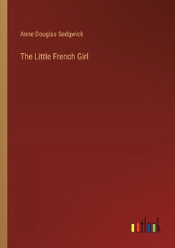 Paperback The Little French Girl Book