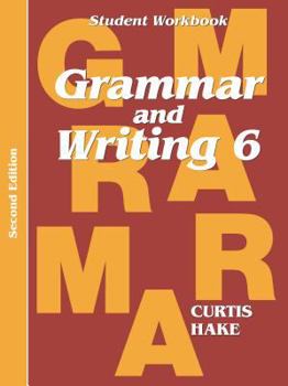 Paperback Grammar & Writing Student Workbook Grade 6 2nd Edition Book