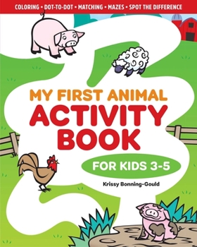 Paperback My First Animal Activity Book: For Kids 3-5 Book