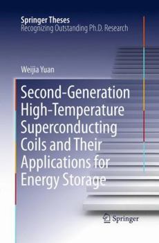 Paperback Second-Generation High-Temperature Superconducting Coils and Their Applications for Energy Storage Book